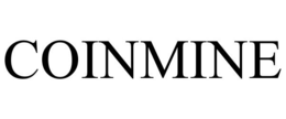 COINMINE trademark