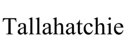 TALLAHATCHIE trademark