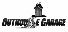 OUTHOUSE GARAGE trademark