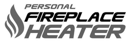 PERSONAL FIREPLACE HEATER trademark