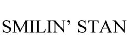 SMILIN' STAN trademark