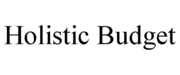HOLISTIC BUDGET trademark