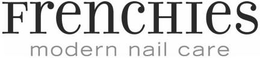 FRENCHIES MODERN NAIL CARE trademark