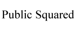 PUBLIC SQUARED trademark