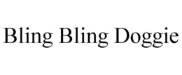 BLING BLING DOGGIE trademark