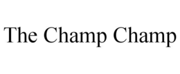 THE CHAMP CHAMP trademark