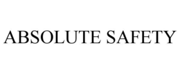 ABSOLUTE SAFETY trademark
