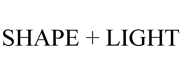 SHAPE + LIGHT trademark