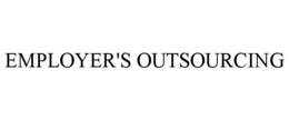 EMPLOYER'S OUTSOURCING trademark