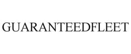 GUARANTEEDFLEET trademark