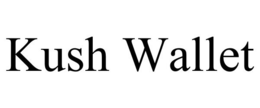 KUSH WALLET trademark