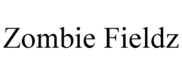 ZOMBIE FIELDZ trademark
