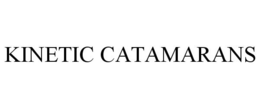 KINETIC CATAMARANS trademark