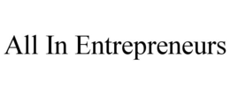 ALL IN ENTREPRENEURS trademark