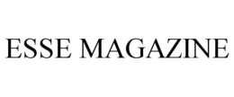 ESSE MAGAZINE trademark