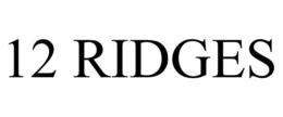 12 RIDGES trademark
