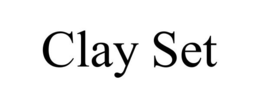 CLAY SET trademark