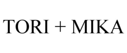TORI + MIKA trademark