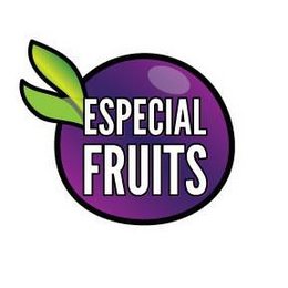 ESPECIAL FRUITS trademark