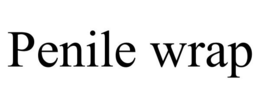PENILE WRAP trademark