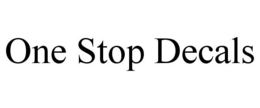 ONE STOP DECALS trademark