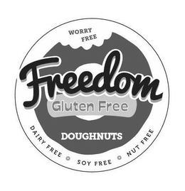WORRY FREE FREEDOM GLUTEN FREE DOUGHNUTS DAIRY FREE · SOY FREE · NUT FREE trademark