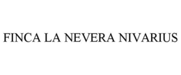 FINCA LA NEVERA NIVARIUS trademark