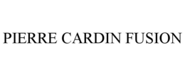 PIERRE CARDIN FUSION trademark