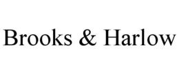 BROOKS & HARLOW trademark