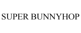 SUPER BUNNYHOP trademark