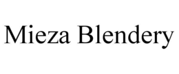 MIEZA BLENDERY trademark