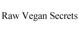 RAW VEGAN SECRETS trademark