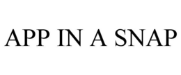 APP IN A SNAP trademark