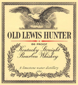 OLD LEWIS HUNTER 86 PROOF KENTUCKY STRAIGHT BOURBON WHISKEY A LIMESTONE WATER DISTILLERY SITE trademark