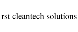 RST CLEANTECH SOLUTIONS trademark
