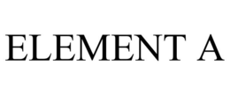ELEMENT A trademark