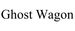 GHOST WAGON trademark