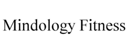 MINDOLOGY FITNESS trademark