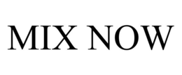 MIX NOW trademark