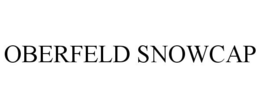 OBERFELD SNOWCAP trademark