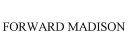 FORWARD MADISON trademark