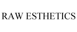 RAW ESTHETICS trademark