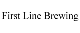 FIRST LINE BREWING trademark