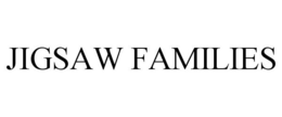 JIGSAW FAMILIES trademark