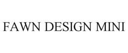 FAWN DESIGN MINI trademark