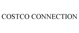 COSTCO CONNECTION trademark