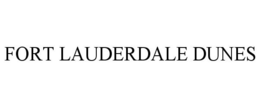 FORT LAUDERDALE DUNES trademark