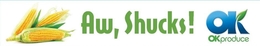 AW, SHUCKS! OK OK PRODUCE trademark