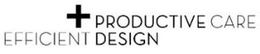 PRODUCTIVE CARE EFFICIENT DESIGN trademark