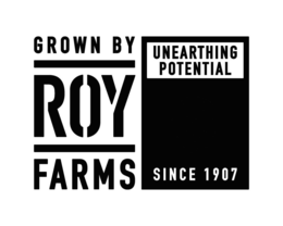 GROWN BY ROY FARMS UNEARTHING POTENTIALSINCE 1907 trademark